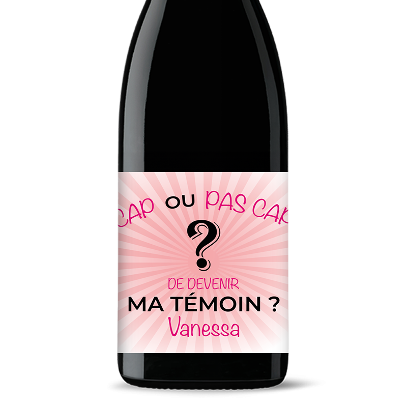Bouteille de vin personnalisée - Témoin cap ou pas cap Fille | Picrate